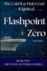 Flashpoint Zero: The Cold War Didn't End - It Ignited