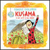 Kusama: A Kid with a Big Dream