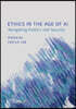 Ethics in the Age of AI: Navigating Politics and Security