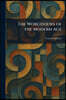 The Worldviews of the Modern Age