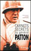 Carnets secrets du général Patton