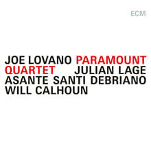 Joe Lovano (조 로바노) - Paramount Quartet