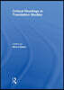 Critical Readings in Translation Studies