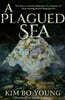 A Plagued Sea