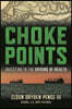 Choke Points