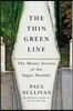 The Thin Green Line: The Money Secrets of the Super Wealthy