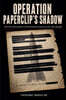 Operation Paperclip's Shadow