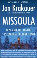 Missoula: Rape and the Justice System in a College Town