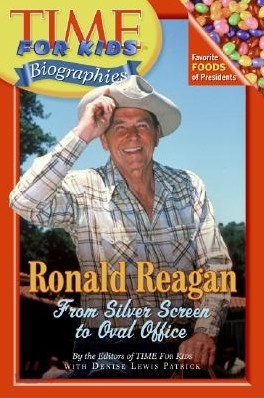 Time For Kids Biographies : Ronald Reagan