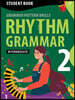 Rhythm Grammar Intermediate Student Book 2