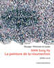 SHIN Sung Hy. La peinture de la résurrection
