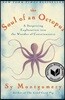 The Soul of an Octopus: A Surprising Exploration Into the Wonder of Consciousness