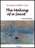 The Making of a Saint - 영어로 읽는 세계문학 1345