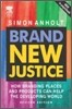 Brand New Justice: The Upside of Global Branding