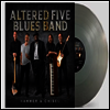 Altered Five Blues Band - Hammer & Chisel (Silver Vinyl)(LP)