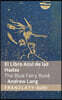 El Libro Azul de las Hadas / The Blue Fairy Book