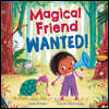Magical Friend WANTED!