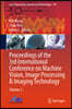 Proceedings of the 3rd International Conference on Machine Vision, Image Processing & Imaging Technology