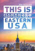 디스 이즈 미국 동부 THIS IS EASTERN USA