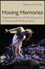 Moving Memories: Representations of the Holocaust in Dance and Performance