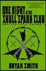 One Night at the Skull Spark Club: Drayton Falls