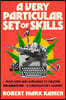A Very Particular Set of Skills: From Weed and Warlords to Creating the Karate Kid--A Screenwriter's Journey