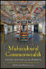 Multicultural Commonwealth: Poland-Lithuania and Its Afterlives