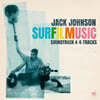 Jack Johnson (잭 존슨) - SURFILMUSIC Soundtrack & 4-Tracks [2LP]