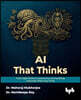 AI That Thinks