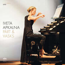 Iveta Apkalna 패르트: ‘거울 속의 거울’, ‘동등한 거리에서’ 외 (Part &amp; Vasks)