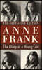 Anne Frank : The Diary of a Young Girl
