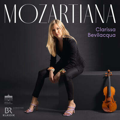 Clarissa Bevilacqua (클라리사 베빌라쿠아) - 모차르티아나 (Mozartiana)
