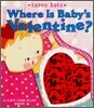 Where Is Baby's Valentine?