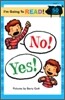 I'm Going to Read! Level 1 : No! Yes!