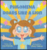 Philomena Roars Like a Lion