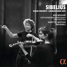 Santtu-Matias Rouvali 시벨리우스: 바이올린 협주곡, 레민카이넨 모음곡 (Sibelius: Violin Concerto - Lemminkainen Suite)