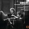 Santtu-Matias Rouvali 시벨리우스: 바이올린 협주곡, 레민카이넨 모음곡 (Sibelius: Violin Concerto - Lemminkäinen Suite)