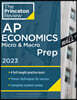 Princeton Review AP Economics Micro & Macro Prep, 2023: 4 Practice Tests + Complete Content Review + Strategies & Techniques