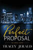Perfect Proposal