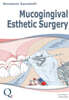 Mucogingival Esthetic Surgery 치은점막 심미수술
