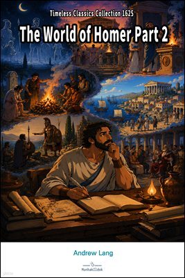 The World of Homer Part 2