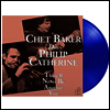Chet Baker & Philip Catherine - There'll Never Be Another You (Ltd)(180g Colored LP)