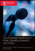 Routledge Handbook of Public Speaking Research and Theory