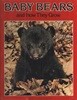 Baby Bears and How They Grow Format: Hardcover