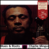Charles Mingus - Blues & Roots (Ltd)(Rhino Reserve)(180g)(LP)