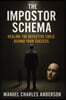 The Impostor Schema
