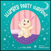 Slumber Party Surprise