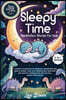 Sleepy Time Meditation Stories For Kids