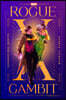 Rogue x Gambit (An X-Men Love Story)