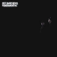 Pet Shop Boys (펫 샵 보이즈) - Fundamental